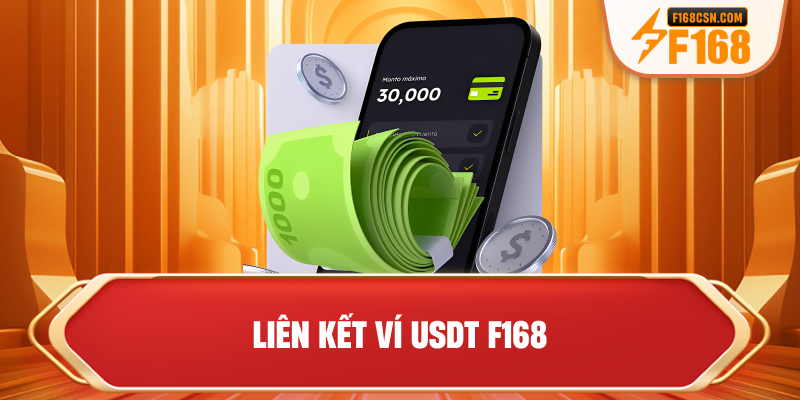 Liên kết ví USDT F168